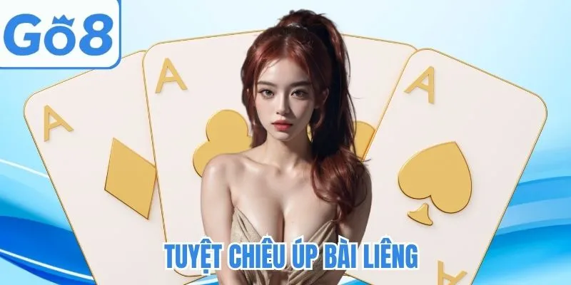 Chiến thuật úp bài Liêng