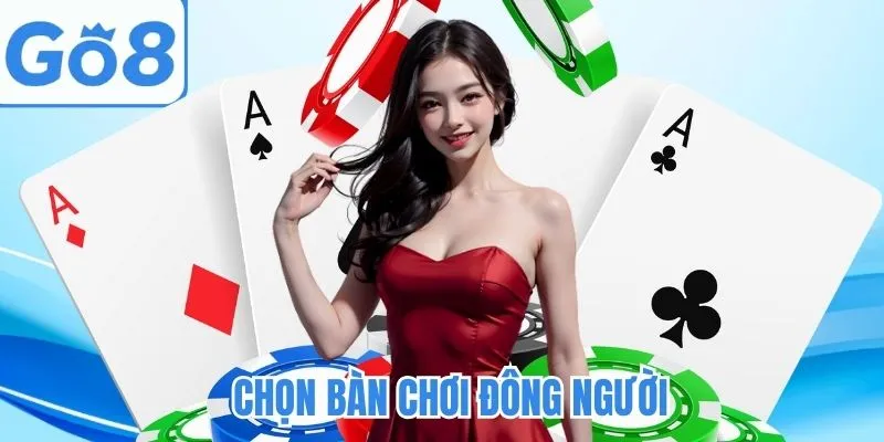 Chơi trong bàn đông người