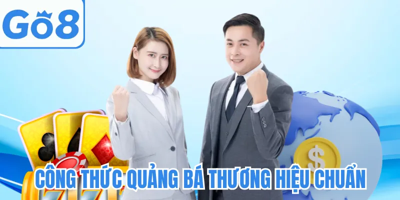 Công thức quảng bá thương hiệu chuẩn