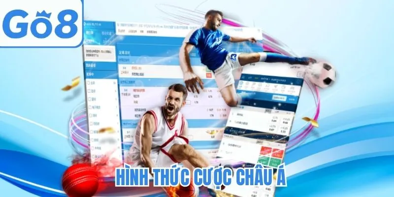 Hình thức cược châu Á