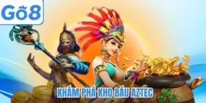 Kho Báu Aztec - Bí kíp chinh phục Jackpot khủng từ tiền bối