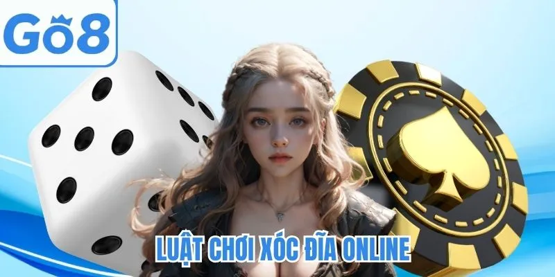 Thông tin quy tắc chơi Xóc Đĩa online đầy đủ